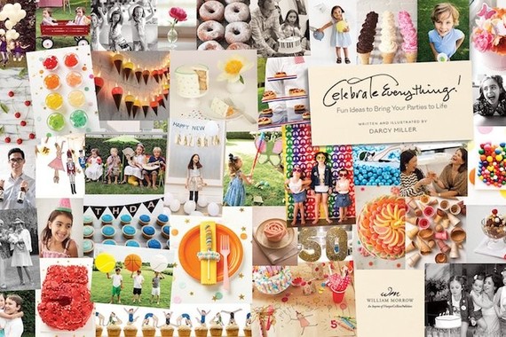 Celebrate Everything by Darcy Miller