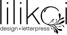 Lilikoi Design + Letterpress